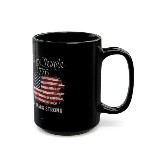 America 250 We the People Flag Mug 1776 — Black Patriotic Coffee Cup