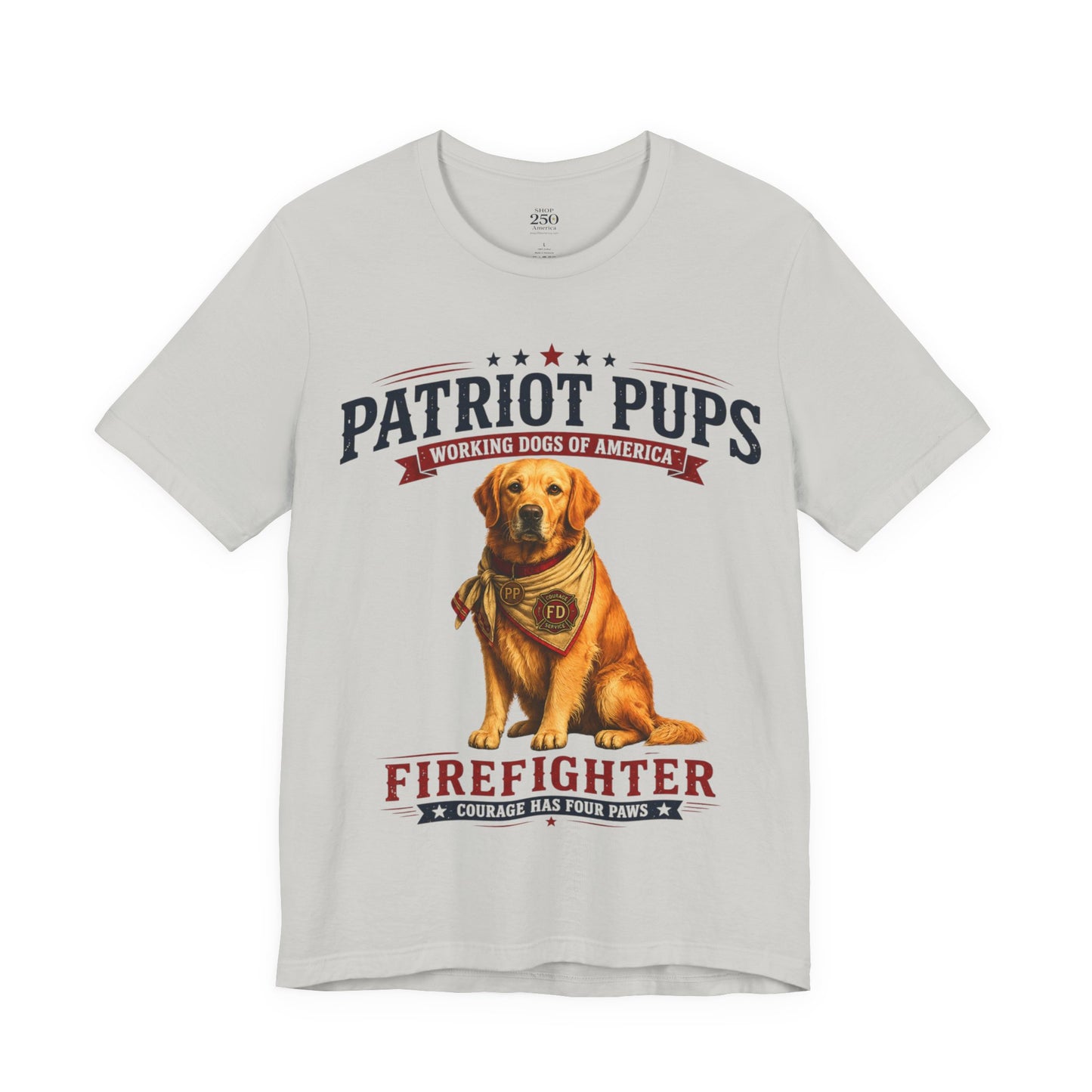 Scout the Firefighter T-Shirt | Patriot Pups™ | Courage Has Four Paws