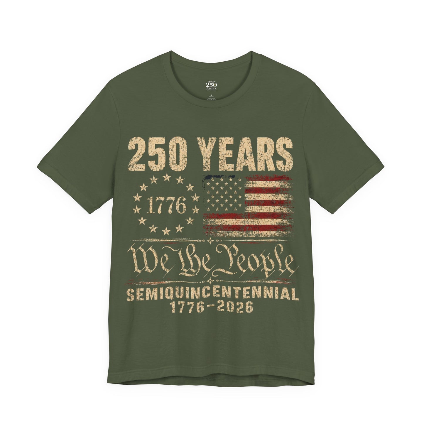 America 250 We the People Tee — 1776–2026 Semiquincentennial