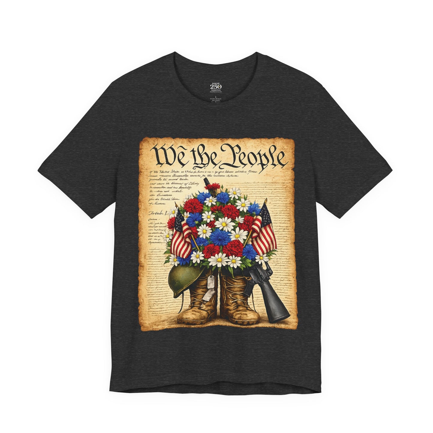 America 250 Flag Bouquet Tee — We the People Military Boots Memorial Shirt