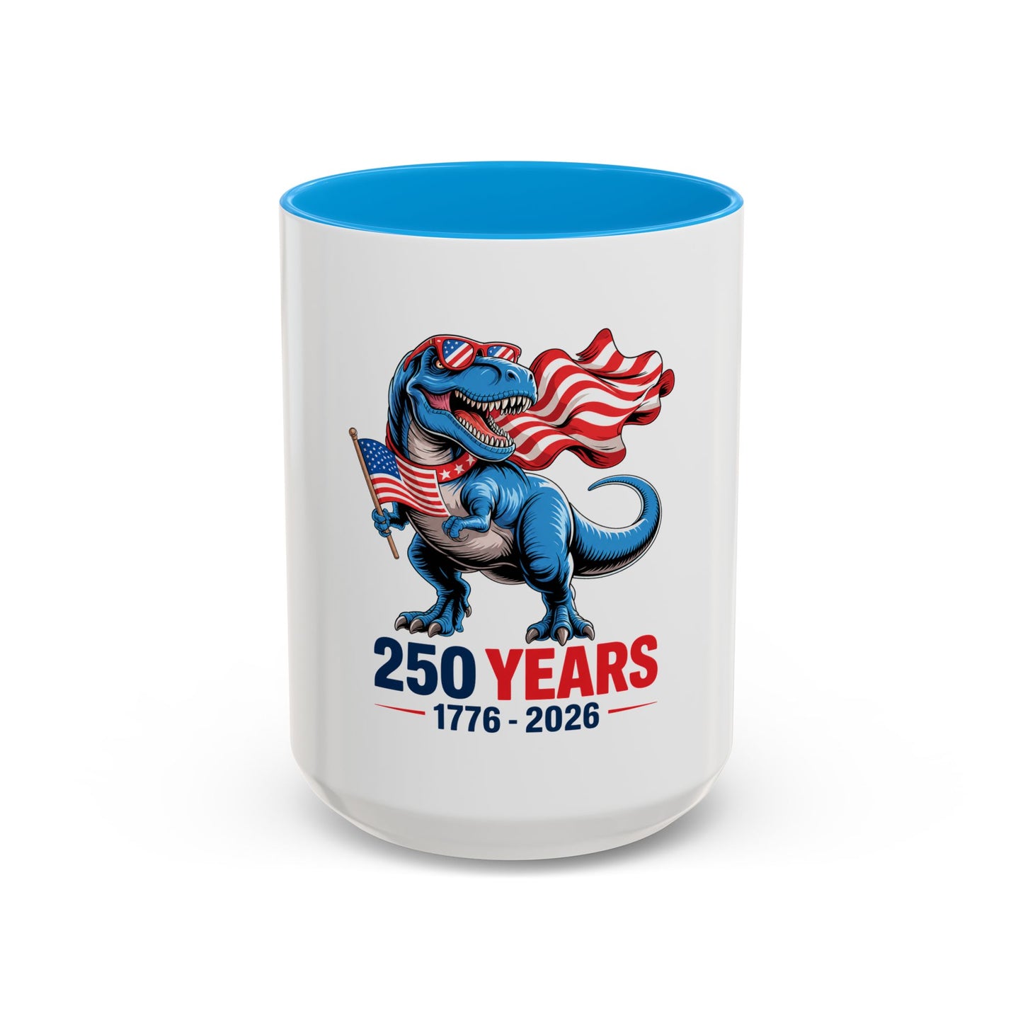 Rex Revere Patriotic T-Rex Mug — America 250 Years 1776–2026 Coffee Cup