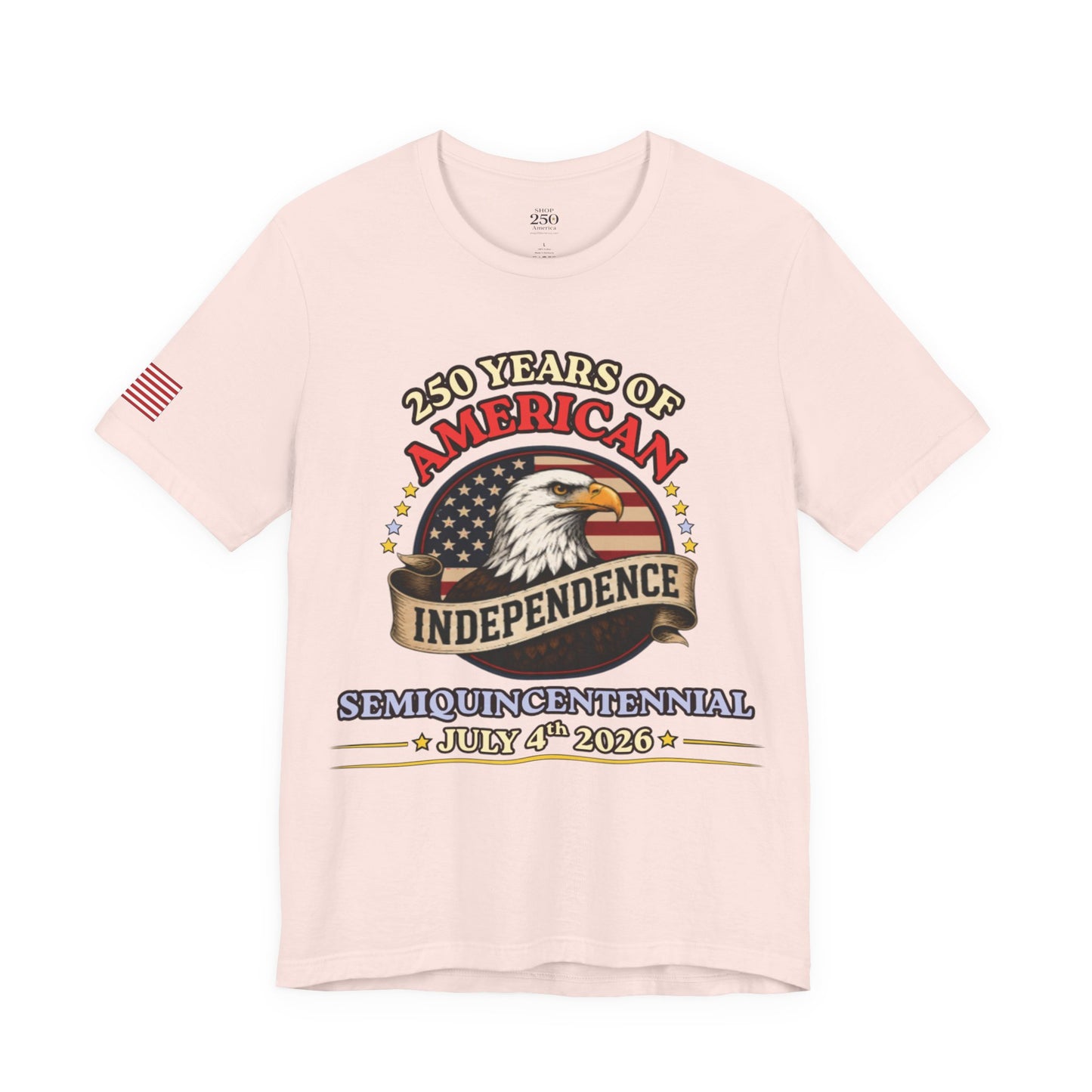 America 250 Eagle Tee — 250 Years of Freedom