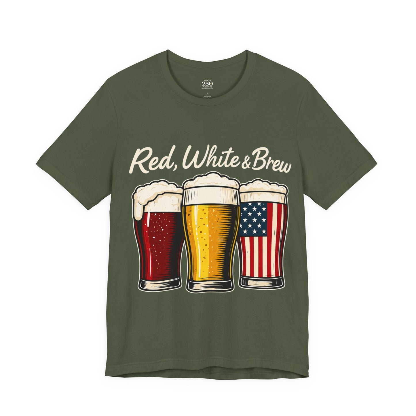 America 250 Red White Brew Beer Tee — Patriotic 4th of July T-Shirt