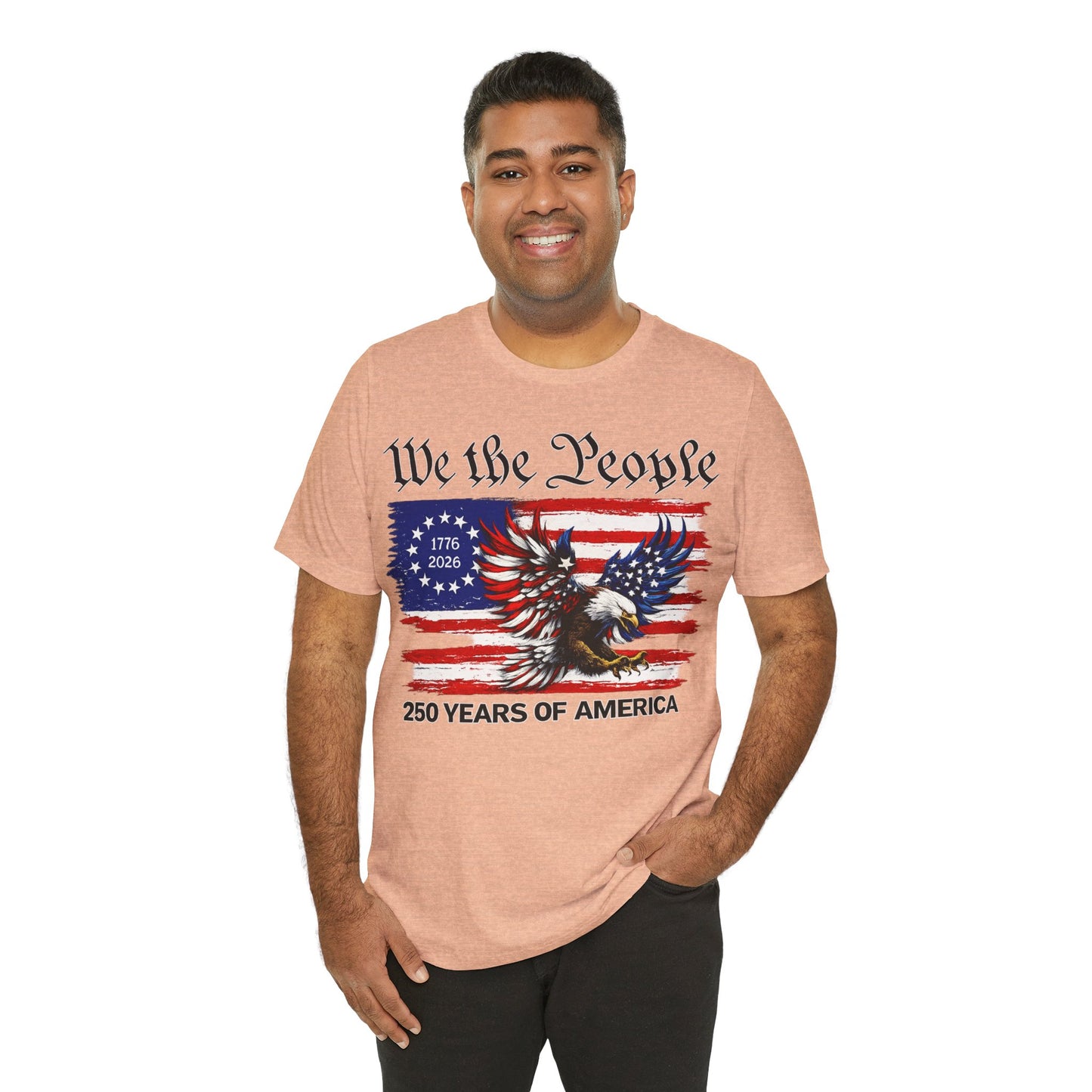 America 250 We the People Eagle Tee — 250 Years of America 1776–2026