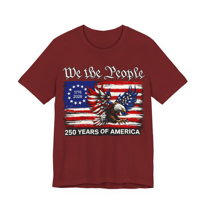 America 250 We the People Eagle Tee — 250 Years of America 1776–2026
