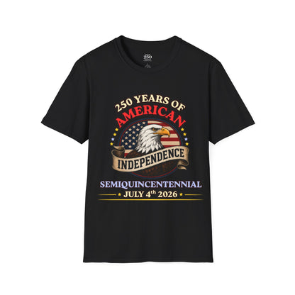 250 Years of American Independence T-Shirt — Patriotic Eagle July 4th Tee