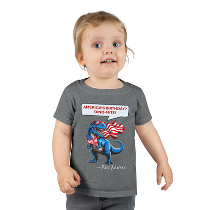 Toddler T-Shirt - "America's Birthday? DINO-MITE!" Patriotic Dino Kids Tee