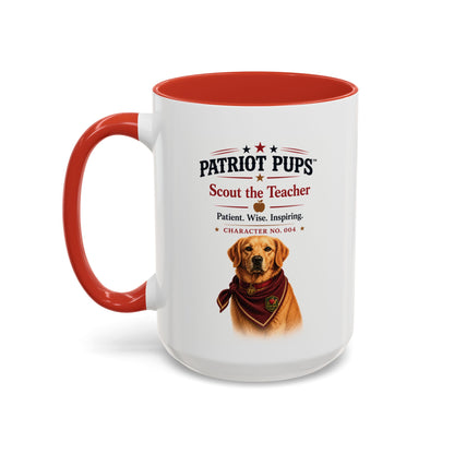 Scout the Teacher Accent Mug | Patriot Pups™ | Patient. Wise. Inspiring
