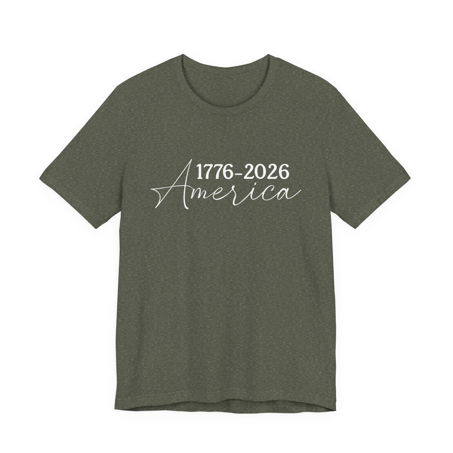 America 1776–2026 Commemorative Tee | Patriotic USA Shirt