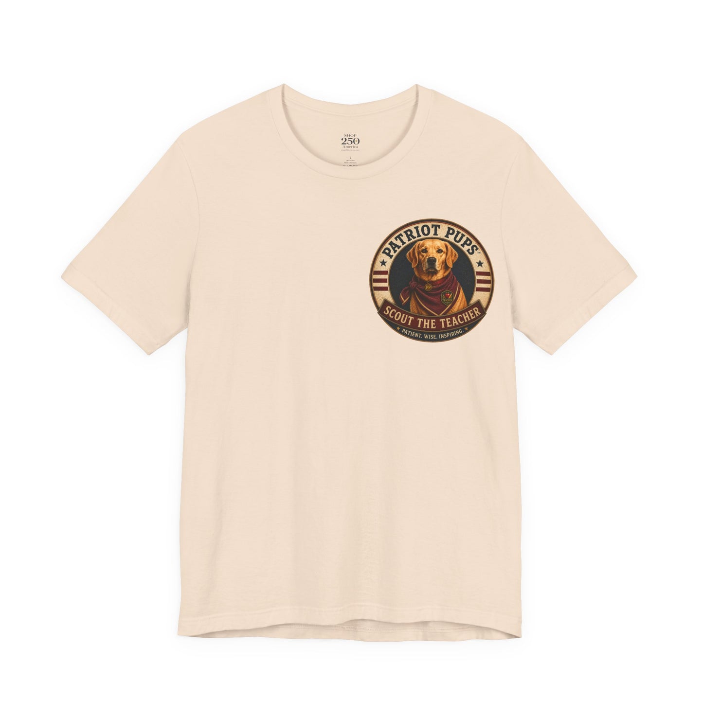 Scout the Teacher Graphic Tee | Patriot Pups™ | Patient. Wise. Inspiring