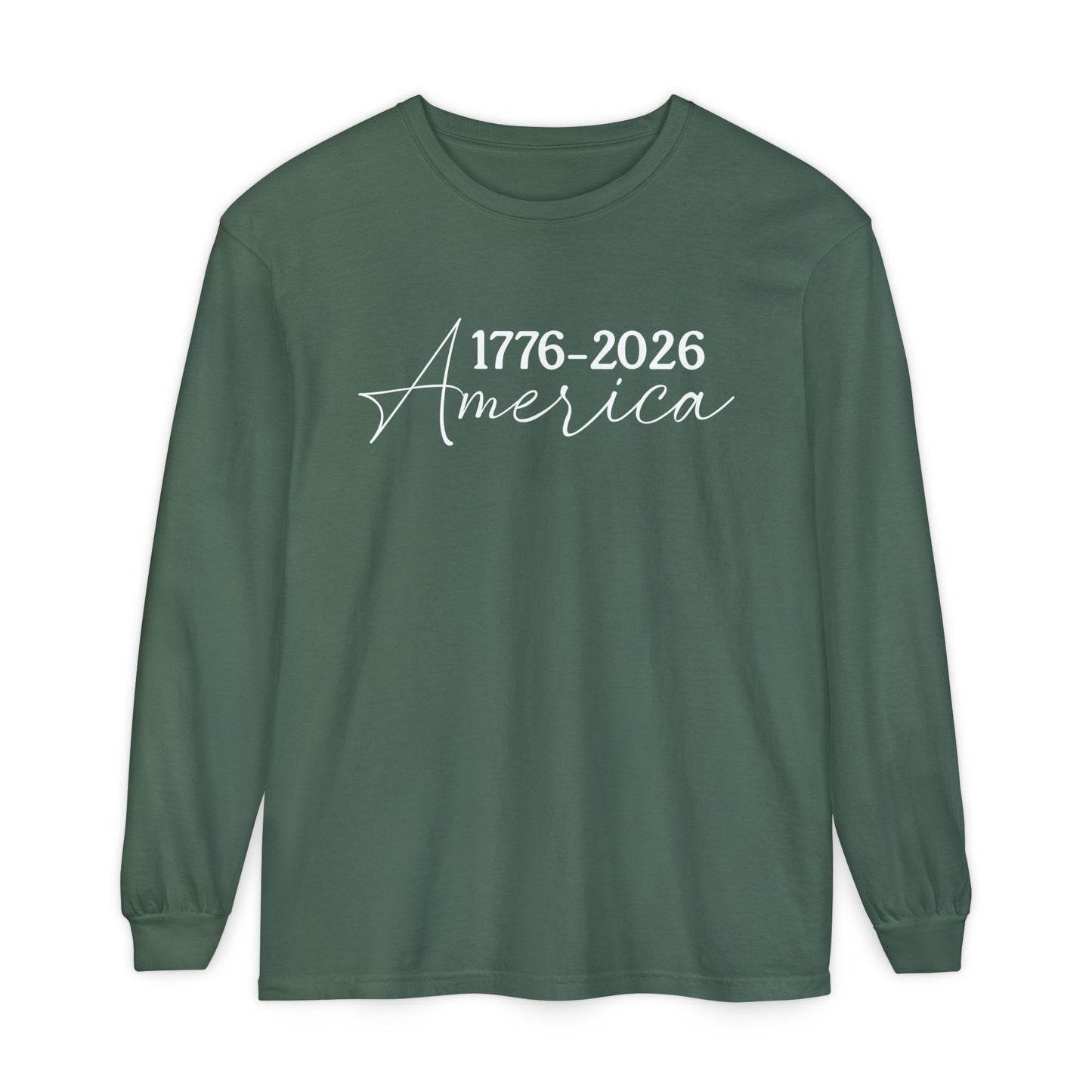 America 1776–2026 Long Sleeve Shirt — Patriotic Anniversary Tee