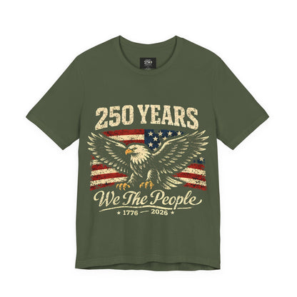 America 250 We the People Eagle Tee 1776-2026 — Front & Back Design