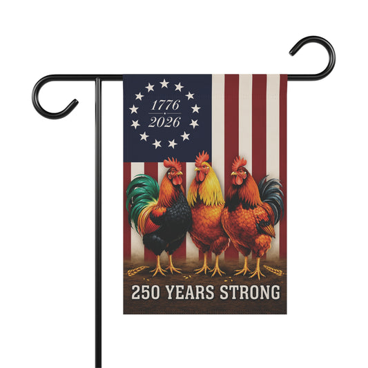 Patriotic Rooster Garden Flag – "250 Years Strong" 1776–2026 USA Banner