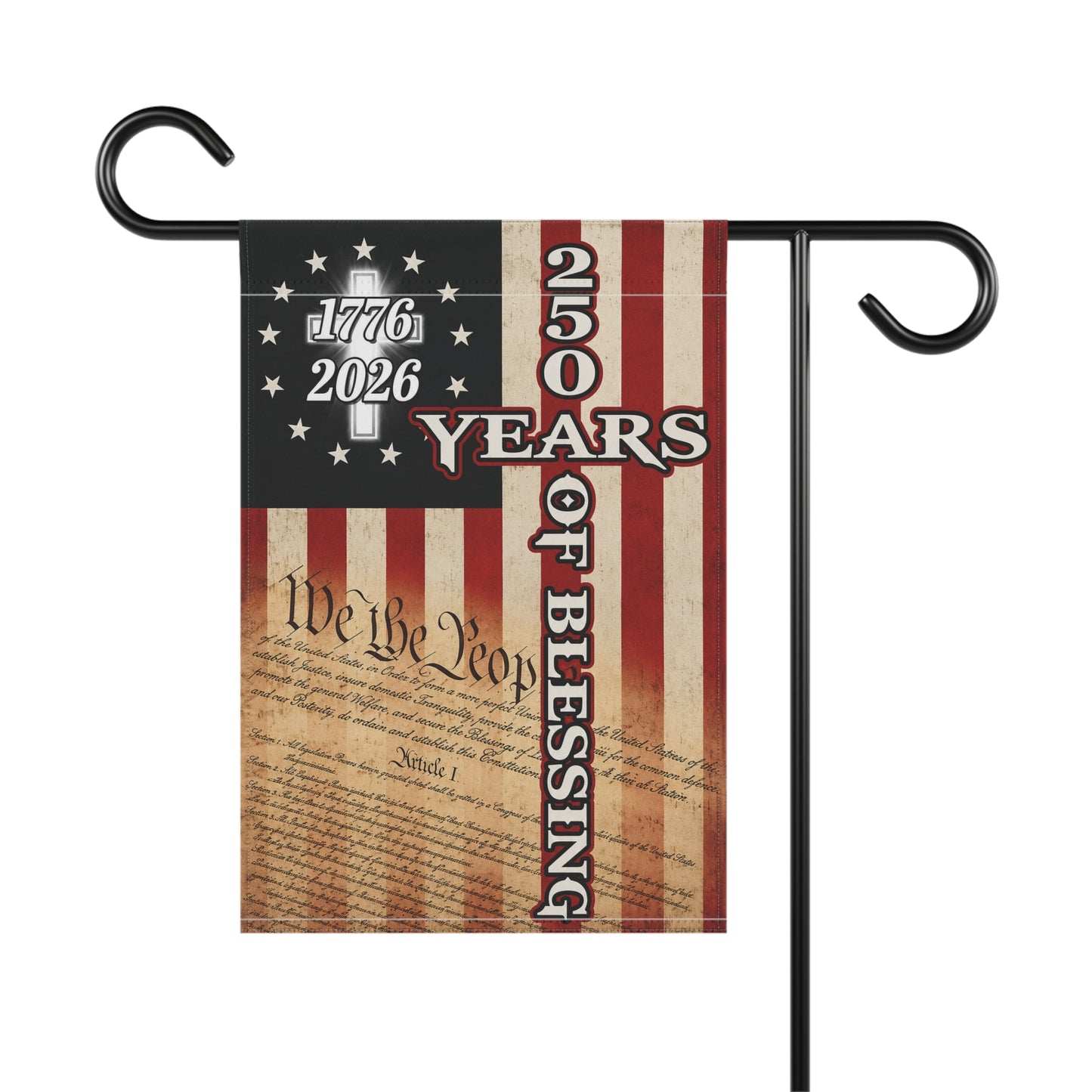 America 250 Garden Flag — We the People, 250 Years of Blessing 1776–2026