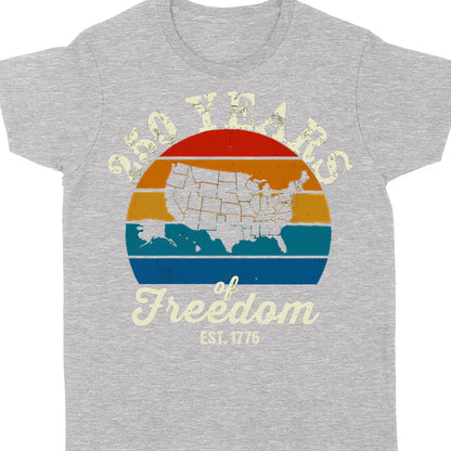 250 Years Of Freedom Retro Map Shirt | Happy 250th Birthday USA | Patriotic 4th Of July Tee | America 250th Anniversary | Independence Day Shirt 682569