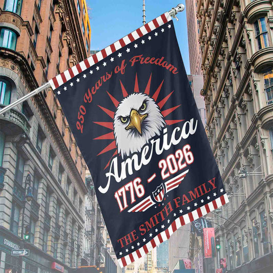 Personalized 250 Years Of Freedom American Flag | Happy 250th Birthday USA Flag | Patriotic 4th Of July House Flag Garden Flag 682542