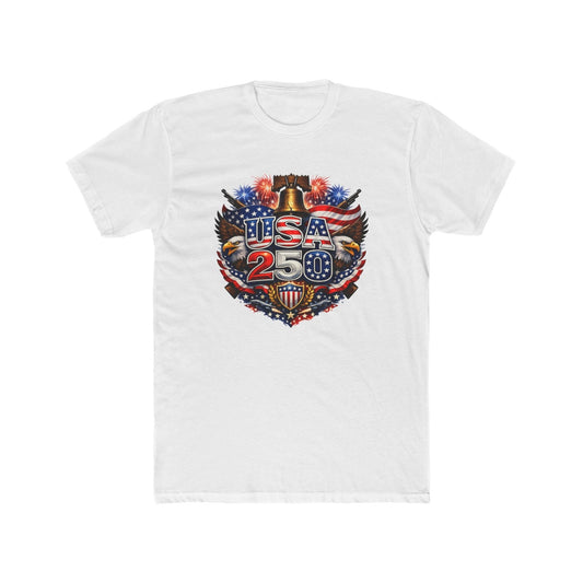 America’s 250th Anniversary – Built on Freedom Since 1776 T-Shirt