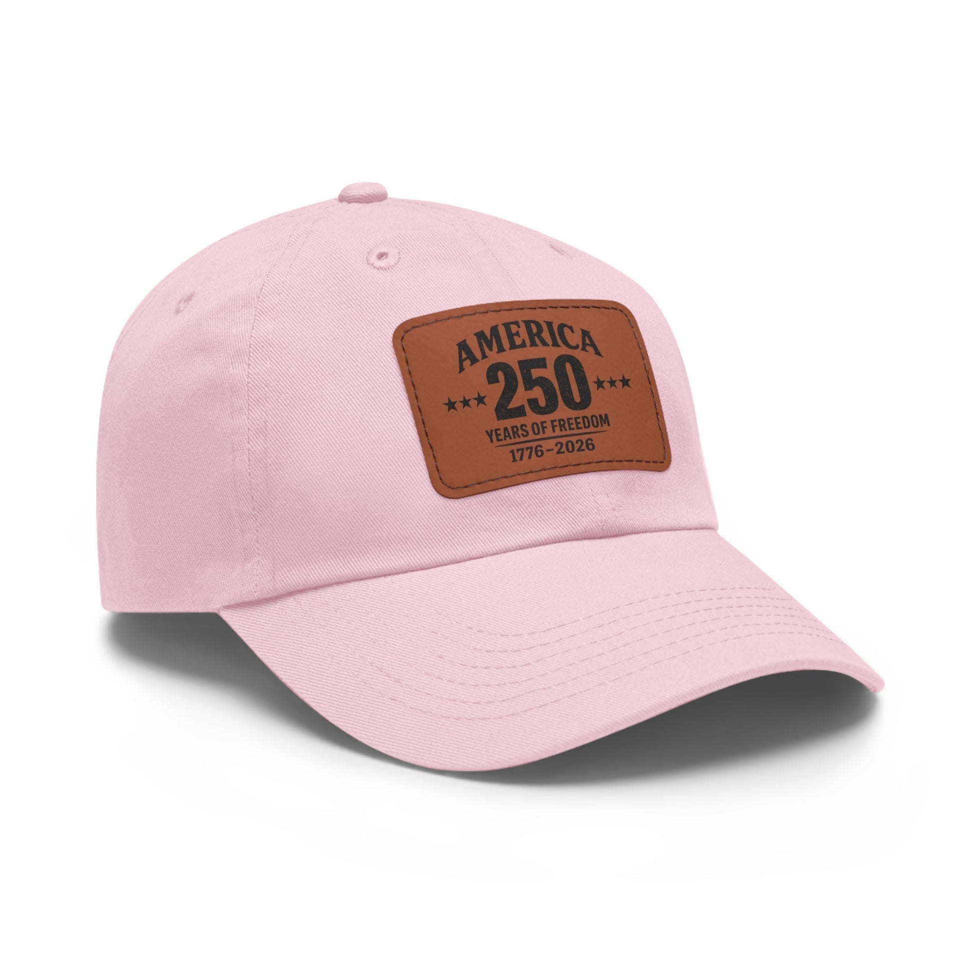 Pink cap with an America 250 Years of Freedom brown leather 1776 -2026 patch 