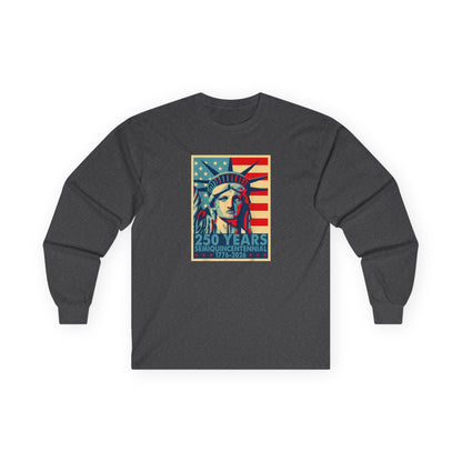 Liberty Semiquicentennial Long Sleeve T-Shirt – America’s 250th Anniversary