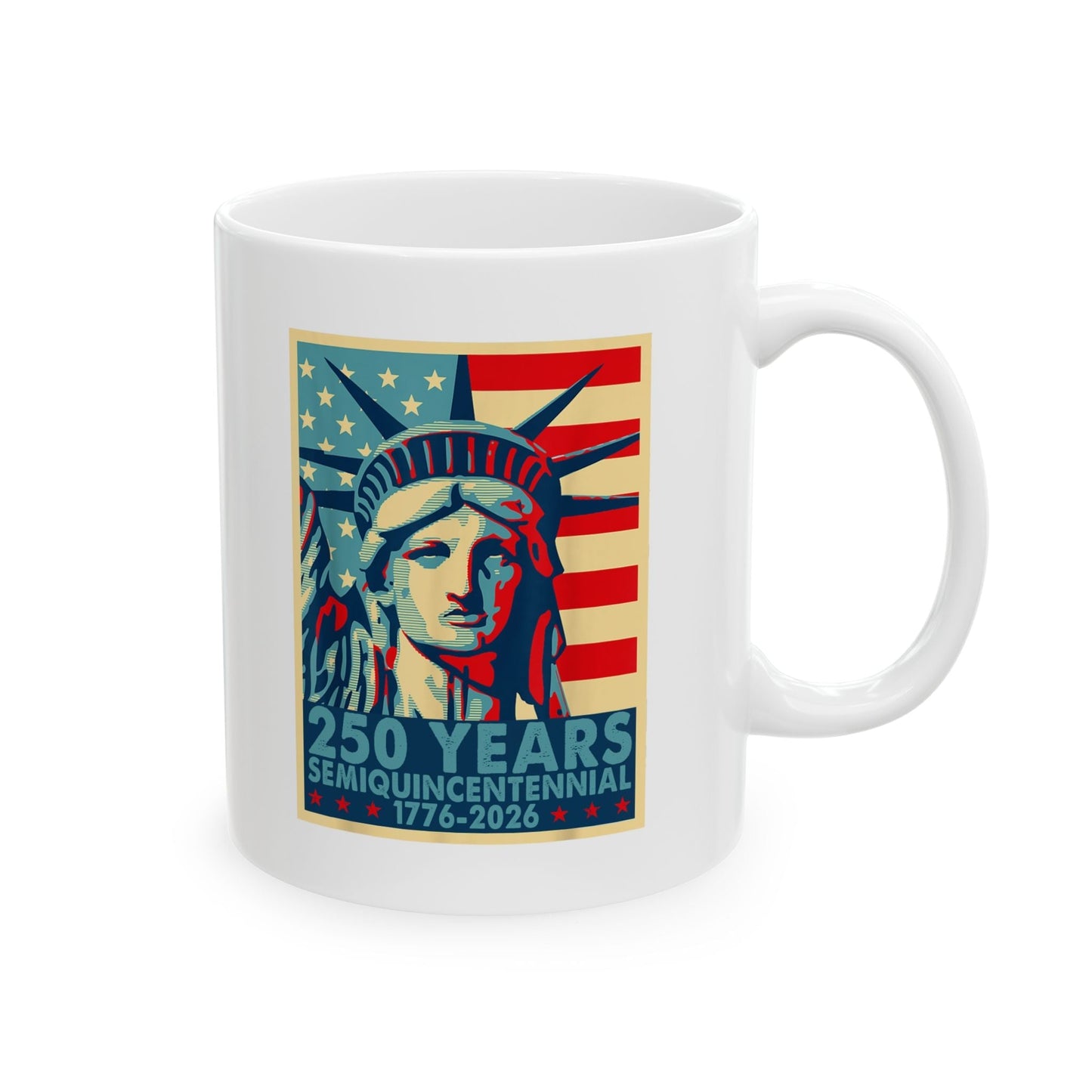Liberty Semiquicentennial Mug – America’s 250th Anniversary