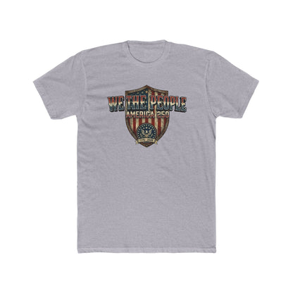 Patriotic We the People America’s 250th Anniversary T-Shirt