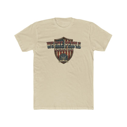 Patriotic We the People America’s 250th Anniversary T-Shirt