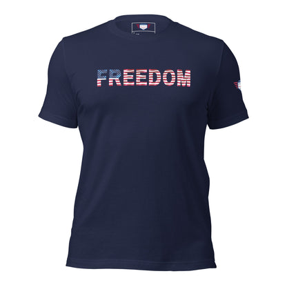 Freedom Unisex T-Shirt | Liberty Statement Tee